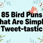 bird puns