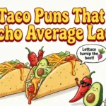 taco puns