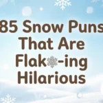snow puns