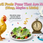 85 April Fools Puns That Are No Joke (Okay, Maybe a Little) april fools puns