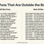 80 Box Puns That Are Outside the Box Funny box puns